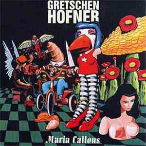 Gretschen Hofner - Maria Callous FLAC