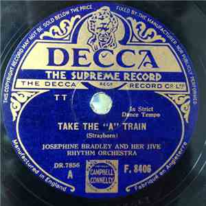 Josephine Bradley And Her Jive Rhythm Orchestra - Take The "A" Train / Torpedo Junction FLAC