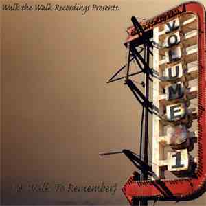 Jukstapose - Walk the Walk Recordings Presents: A Walk to Remember Volume 1 FLAC