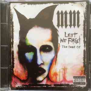 Marilyn Manson - Lest We Forget - The Best Of FLAC