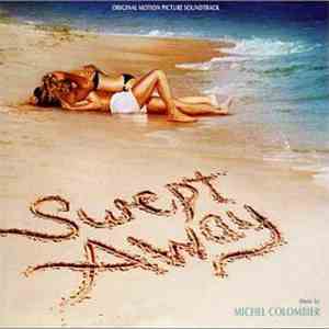 Michel Colombier - Swept Away (Original Motion Picture Soundtrack) FLAC