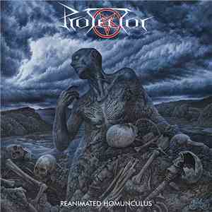 Protector  - Reanimated Homunculus FLAC