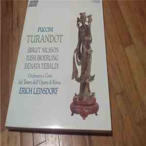 Puccini, Nilsson, Tebaldi, Tozzi, Rome Opera House Orchestra And Chorus, Erich Leinsdorf - Turandot FLAC