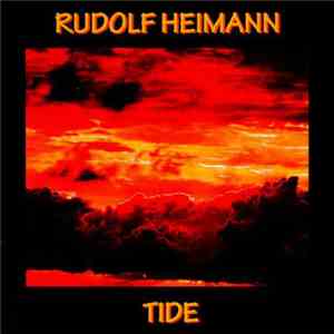 Rudolf Heimann - Tide FLAC