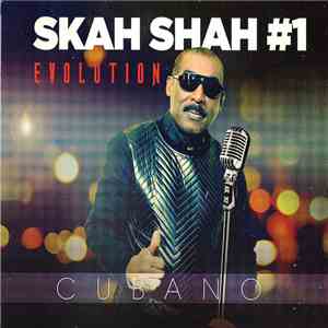 Skah Shah # 1 - Evolution FLAC