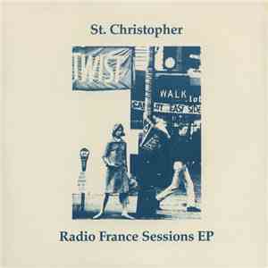 St. Christopher - Radio France Sessions EP FLAC