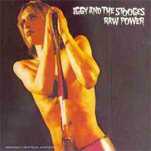 Stooges, The - Raw Power FLAC