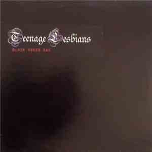 Teenage Lesbians - Black Dress Day FLAC