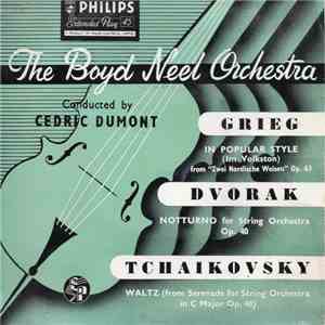 The Boyd Neel Orchestra Conducted By Cedric Dumont - The Boyd Neel Orchestra FLAC