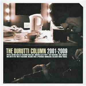 The Durutti Column - 2001-2009 FLAC