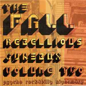 The Fall - Rebellious Jukebox Volume Two FLAC