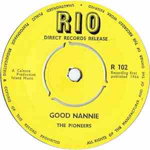 The Pioneers - Good Nannie / Doreen Girl FLAC