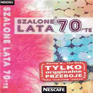 Various - Szalone Lata 70-te FLAC