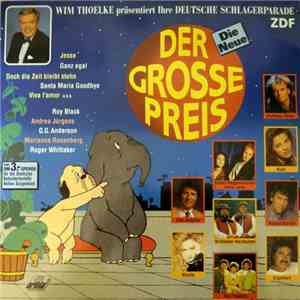 Various, Wim Thoelke - Wim Thoelke Präsentiert: Ihre Deutsche Schlagerparade - Der Große Preis - Die Neue FLAC
