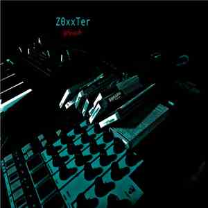 Z0xxTer - ijcfyujofr FLAC