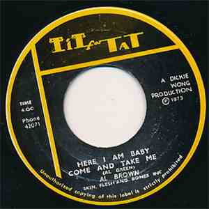 Al Brown , Skin, Flesh & Bones Inc - Here I Am Baby Come And Take Me FLAC