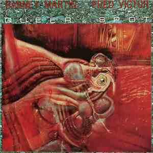 Barney Martin  & Fred Victor - Queer Spot FLAC