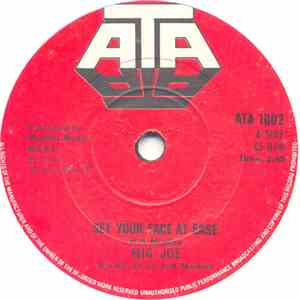 Big Joe - Set Your Face At Ease FLAC