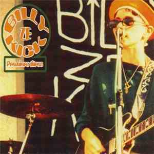 Billy Ze Kick - Premiers Titres FLAC