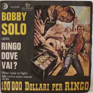 Bobby Solo - Ringo Dove Vai? (Ringo Come To Fight) FLAC