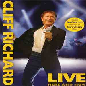 Cliff Richard - Live Here And Now FLAC