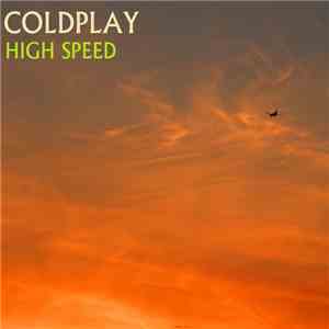 Coldplay - High Speed FLAC