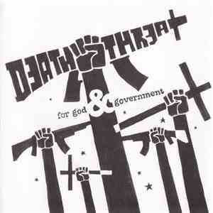 Death Threat - For God & Government FLAC