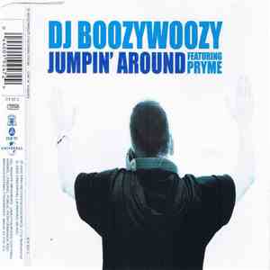 DJ Boozy Woozy Feat. Pryme - Jumpin' Around FLAC