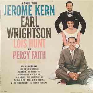 Earl Wrightson, Lois Hunt With Percy Faith And His Orchestra - A Night With Jerome Kern FLAC