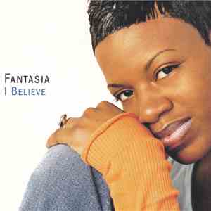 Fantasia  - I Believe FLAC