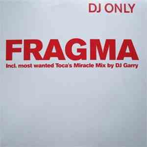 Fragma - Everytime You Need Me (Remixes) FLAC