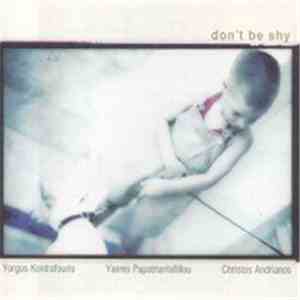 George Kontrafouris Trio - Don't Be Shy FLAC