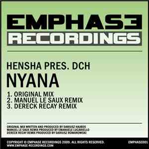 Hensha Pres. DCH - Nyana FLAC