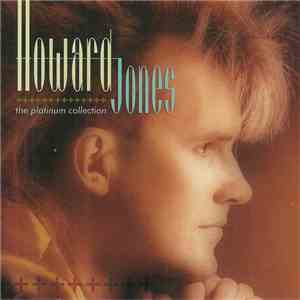 Howard Jones - The Platinum Collection FLAC