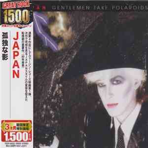 Japan - Gentlemen Take Polaroids FLAC