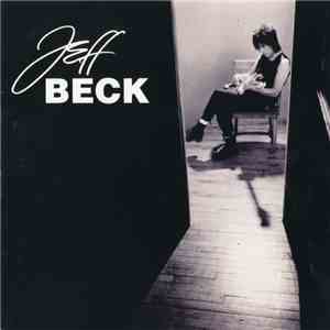 Jeff Beck - Who Else! FLAC