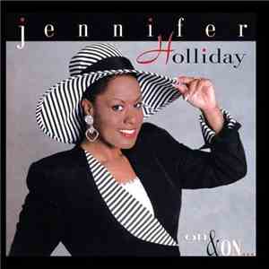 Jennifer Holliday - On & On FLAC