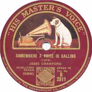 Jesse Crawford - Somewhere A Voice Is Calling / Serenade FLAC