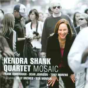 Kendra Shank Quartet - Mosaic FLAC
