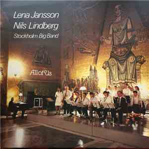Lena Jansson, Nils Lindberg, Stockholm Big Band - All Of Us FLAC
