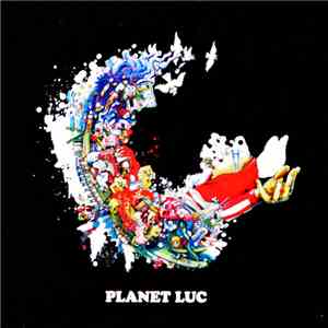L.U.C + Ńemy, Zgas, kiRk - Planet LUC FLAC