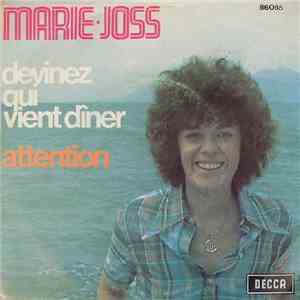 Marie-Joss - Devinez Qui Vient Diner / Attention FLAC