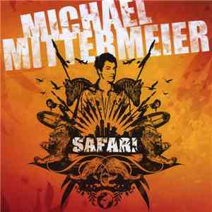 Michael Mittermeier - Safari FLAC