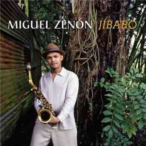 Miguel Zenon - Jíbaro FLAC