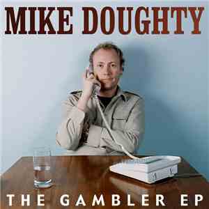 Mike Doughty - The Gambler - EP FLAC