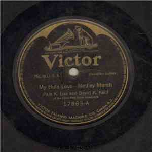 Pale K. Lua And David K. Kaili Of The Irene West Royal Hawaiians - My Hula Love / Kawaihau Waltz FLAC