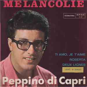 Peppino Di Capri - Mélancolie FLAC