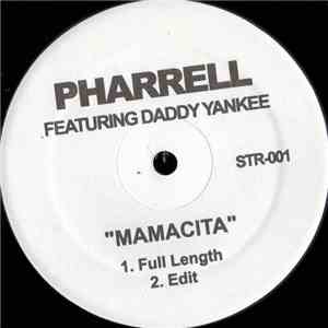 Pharrell Featuring Daddy Yankee - Mamacita FLAC