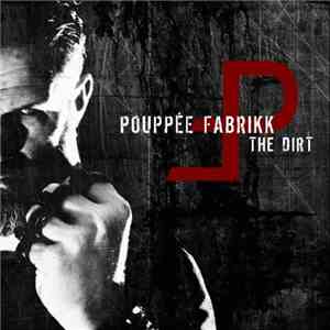 Pouppée Fabrikk - The Dirt FLAC