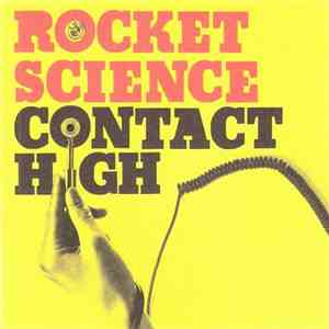 Rocket Science - Contact High FLAC